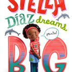 Stella Diaz Book 3 Roaring Brook Press Kids Story-0